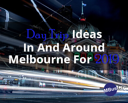 Day Trip Ideas In And Around Melbourne For 2019