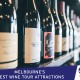 MELBOURNE’S BEST WINE TOUR ATTRACTIONS